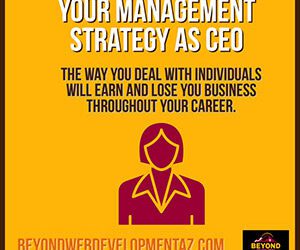 Your Management Strategy As CEO